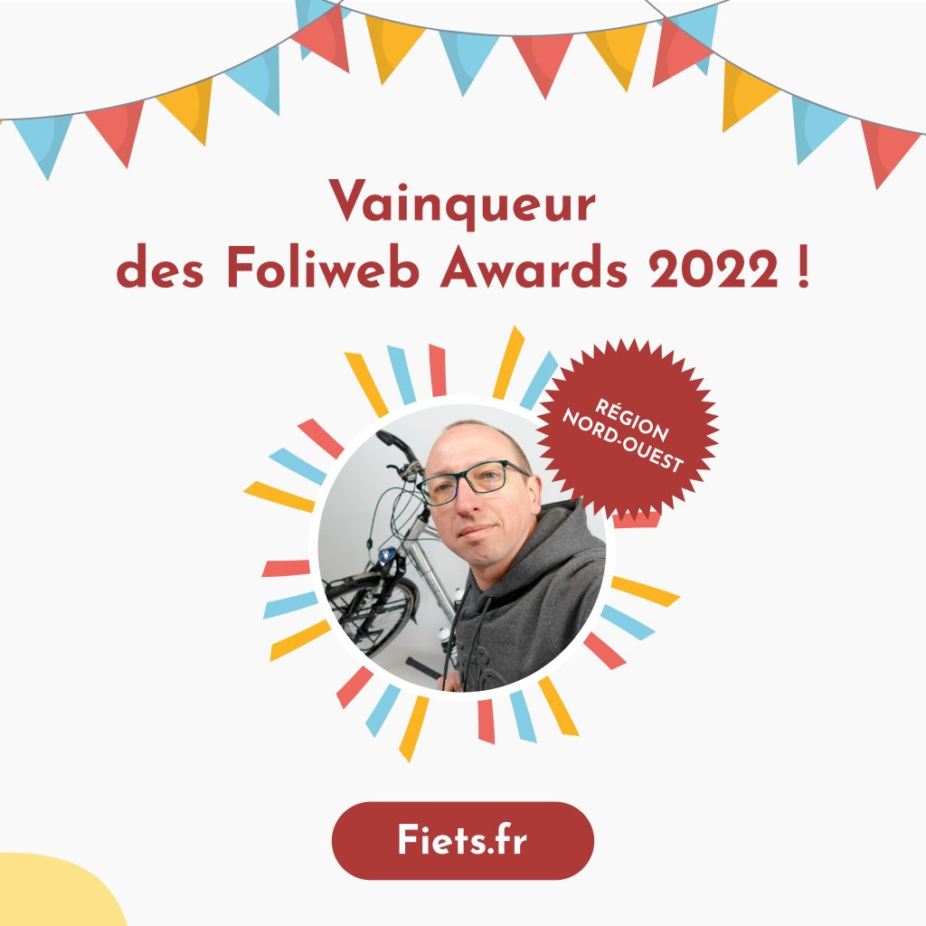 Foliweb Awards 2022 : Bertrand Scheenaerts de Fiets, gagnant de la région Nord-Ouest