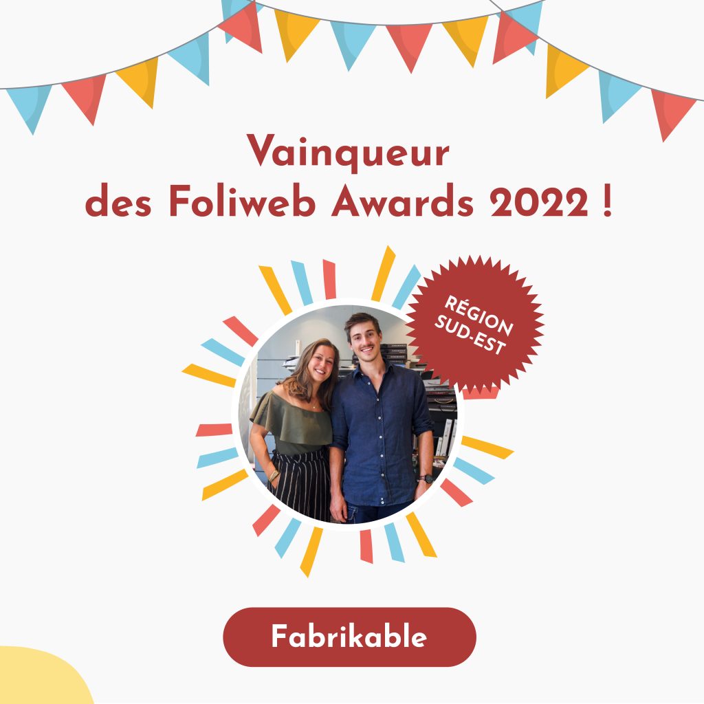 Foliweb Awards 2022 : Agathe Josse et Ghislain de Saint Leger de Fabrikable, gagnants de la région Sud-Est